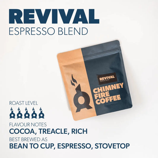 Chimney Fire Revival Coffee Beans - Cocoa, Treacle, and Rich Flavour Profile